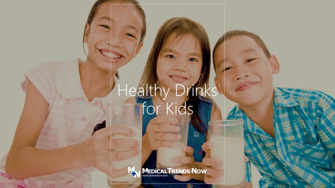 Healthy Drinks for Kids that Filipino Parents Should Know - Medical Trends Now Philippines, Water, Naturally Flavored Water, Coconut Water, Electrolytes, Fresh Fruit Smoothies, Vegetable Juices