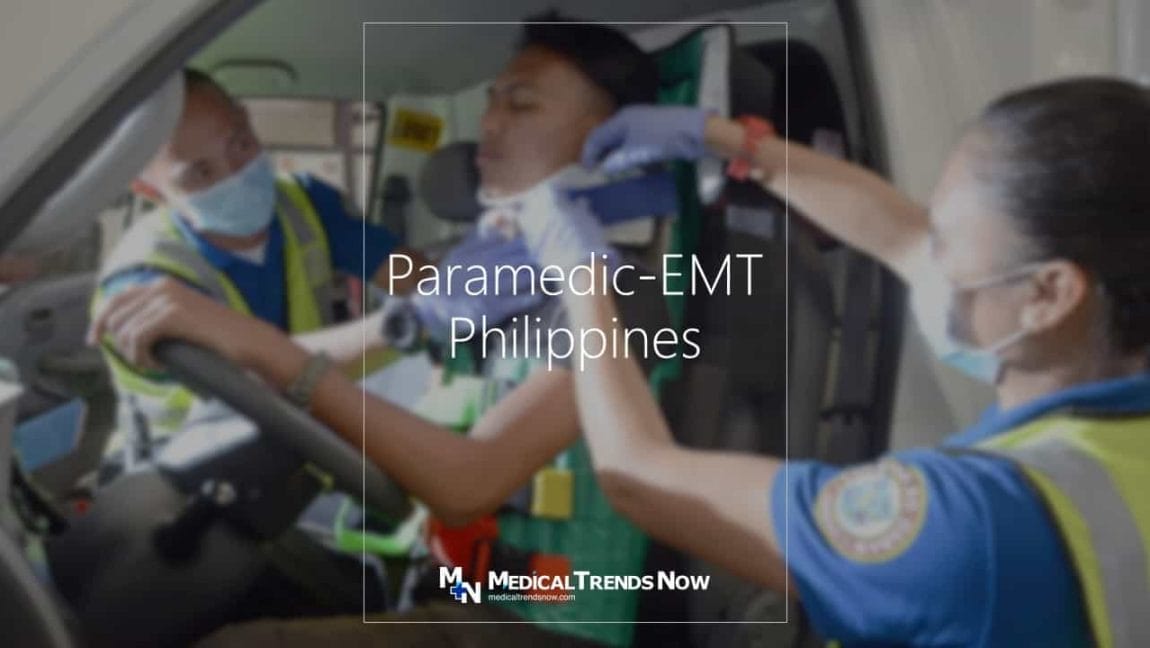 How to Become a Paramedic in the Philippines, emergency medical technician, EMT, Emergency Medical Services, EMS, Ambulance services, Filipino, Pinoy, nurse, first aid, red cross, TESDA Emergency Medical Services NC II, Medical Trends Now