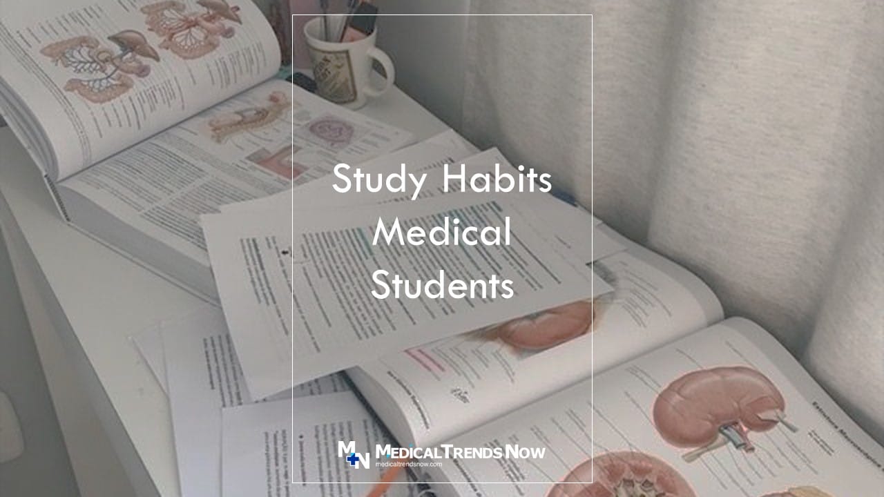 What are the 10 effective study habits of medical students?