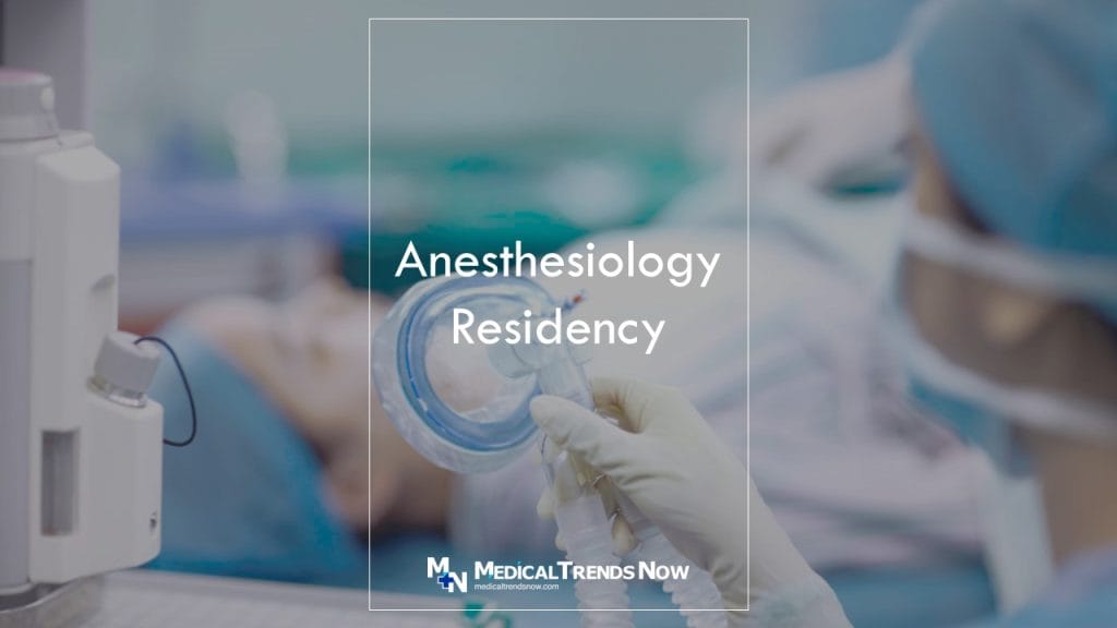 Anesthesiology Residency In The Philippines: Ultimate Guide – Medical ...