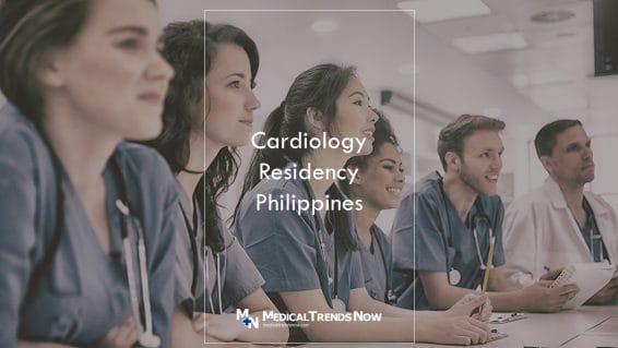 Cardiology residency in the Philippines preparing for a fellowship program