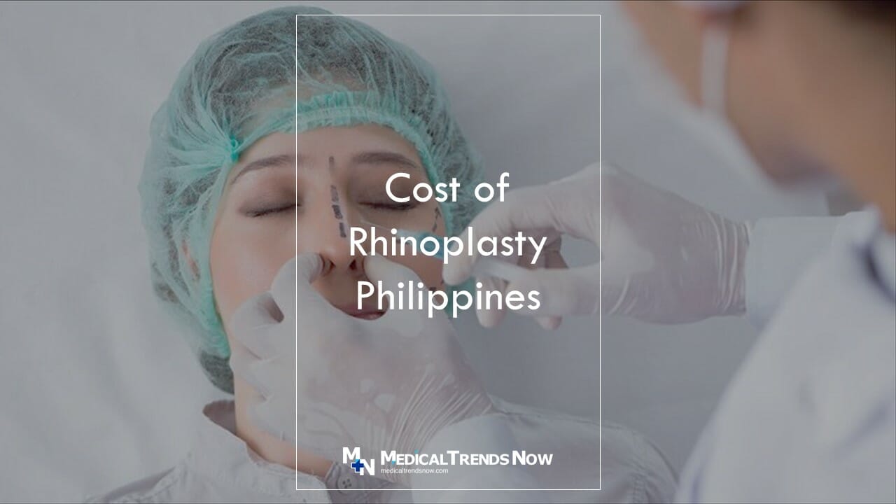 How much does a rhinoplasty cost in the Philippines?