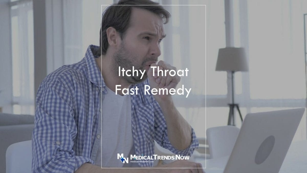 What causes a itchy throat? How to Get Rid of an Itchy Throat: Causes and Remedies