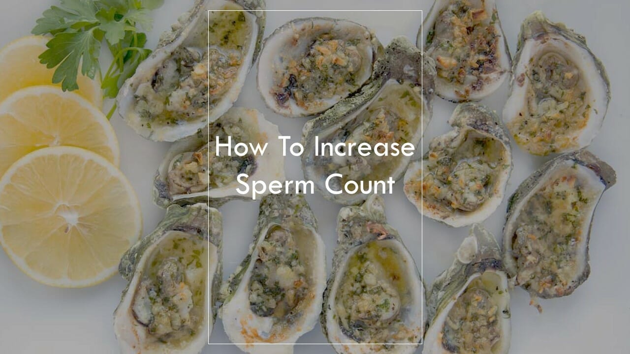 Baked Oysters: Simple steps to increase the chances of producing healthy sperm