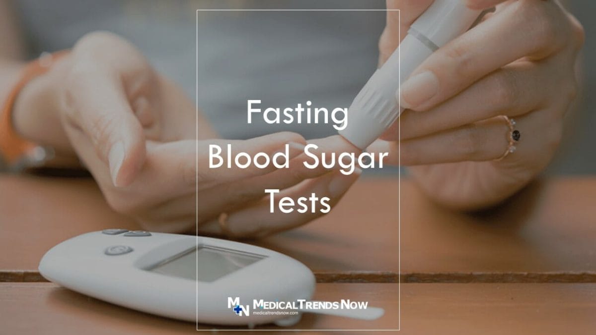 Fasting Blood Sugar: Screening Test for Diabetes in Philippines