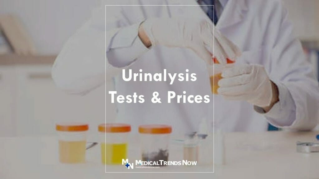 Urinalysis Test Price in the Philippines 2023: What It Is For?