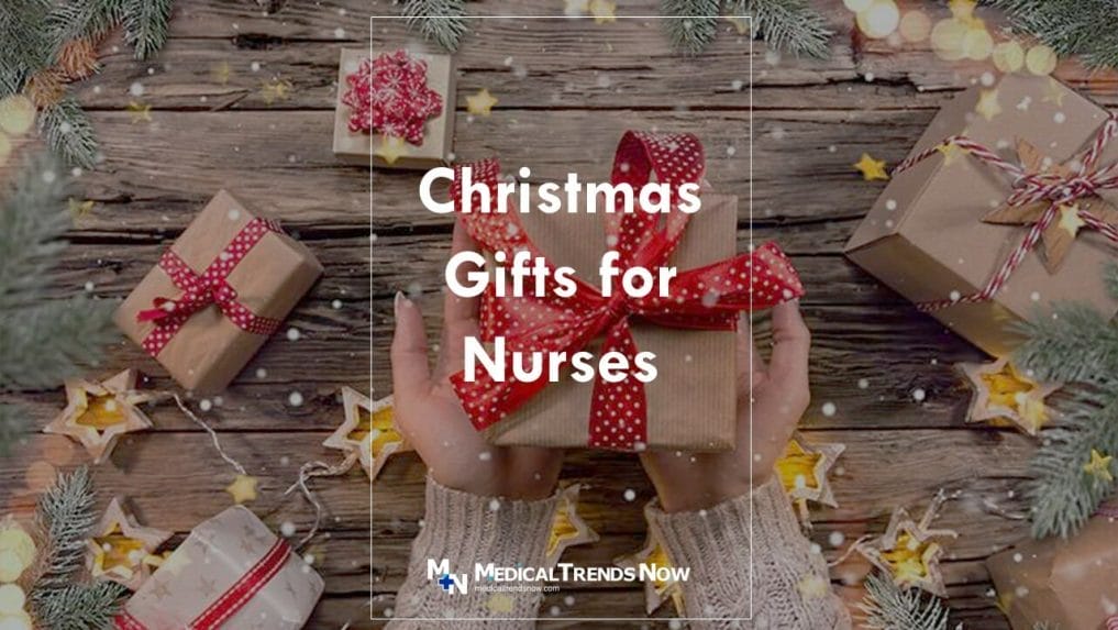Good Christmas Gifts for Incredible Filipino Nurses 