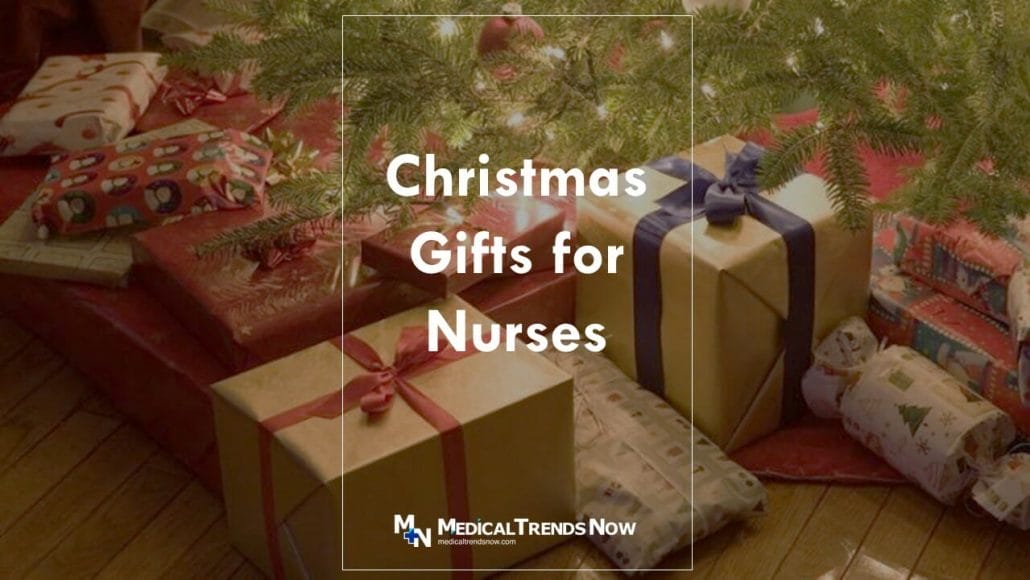 Here are Best Christmas Gifts For Filipino Nurses Say Thanks To Their Hardwork