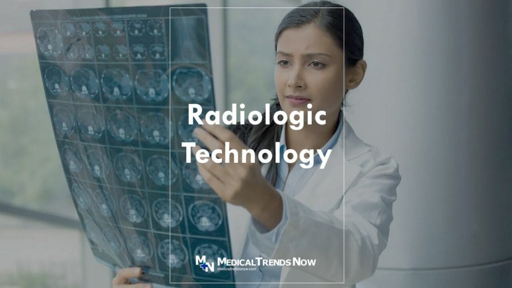 What is BS Radiologic Technology?