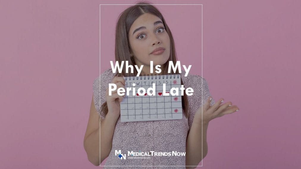 How Late Can a Period Be? When to Be Concerned 