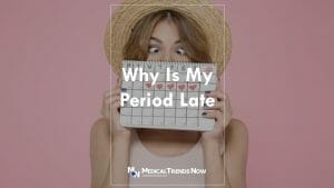 When should you worry if your period is late?
