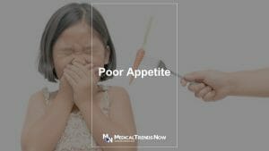 Poor Appetite, especially for children