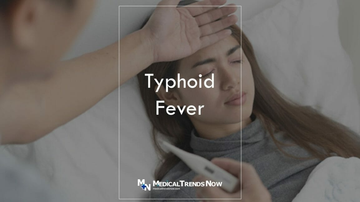 Typhoid Fever Symptoms Causes And Treatment For Filipinos Medical Trends Now