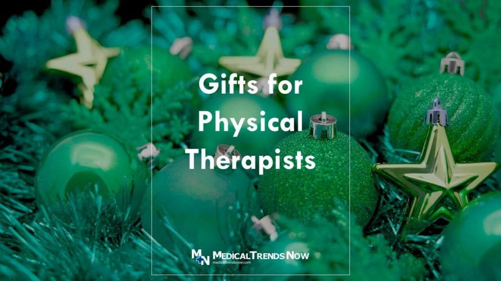 30 Perfect Gifts for Filipino Physical Therapists