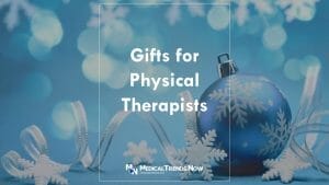 How do you thank your a physical therapist?