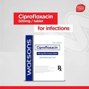 Ciprofloxacin 500mg 1 Tablet [PRESCRIPTION REQUIRED] Watsons Pharmacy
