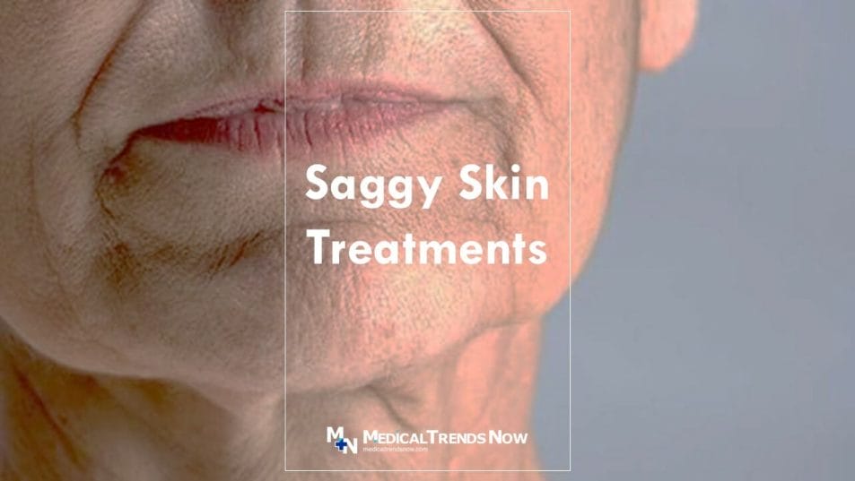 What Causes Sagging Skin & How Do You Treat It?