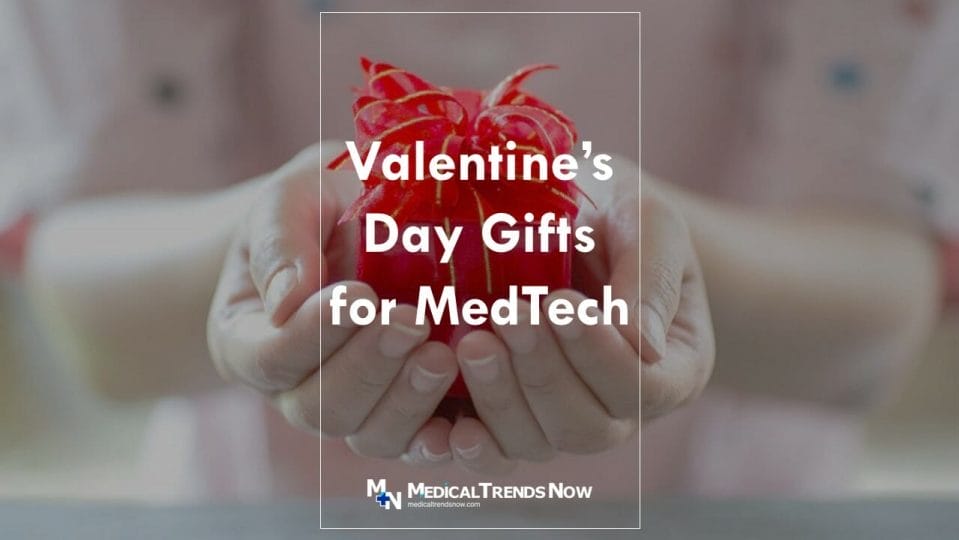 Valentine's Day Gift Ideas for Filipino Medical Technologists and Healthcare professionals 